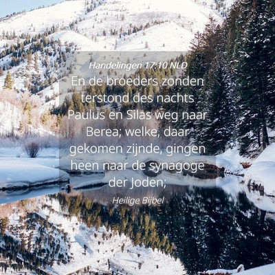 Picture 04 - Handelingen 17:10 NLD - En de broeders zonden terstond des nachts Paulus - Bible Verse Picture