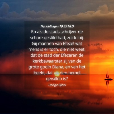 Picture 04 - Handelingen 19:35 NLD - En als de stads schrijver de schare gestild had, - Bible Verse Picture