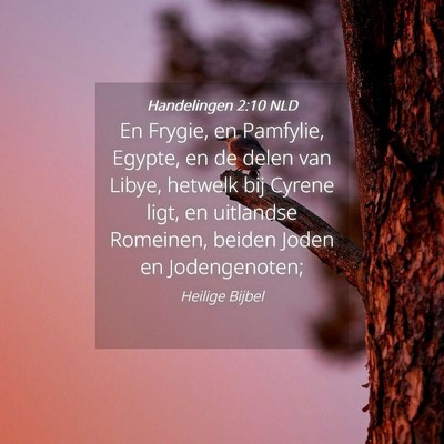 Picture 04 - Handelingen 2:10 NLD - En Frygie, en Pamfylie, Egypte, en de delen van - Bible Verse Picture