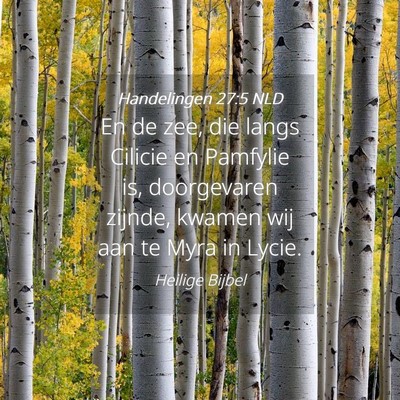 Picture 04 - Handelingen 27:5 NLD - En de zee, die langs Cilicie en Pamfylie is, - Bible Verse Picture
