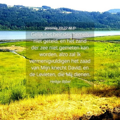 Picture 04 - Jeremia 33:22 NLD - Gelijk het heir des hemels niet geteld, en het - Bible Verse Picture