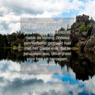 Picture 04 - Jeremia 34:8 NLD - Het woord, dat tot Jeremia geschied is van den - Bible Verse Picture