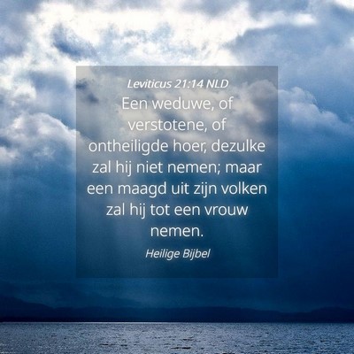 Picture 04 - Leviticus 21:14 NLD - Een weduwe, of verstotene, of ontheiligde hoer, - Bible Verse Picture