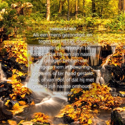 Picture 04 - Leviticus 6:2 NLD - Als een mens gezondigd, en tegen den HEERE door - Bible Verse Picture