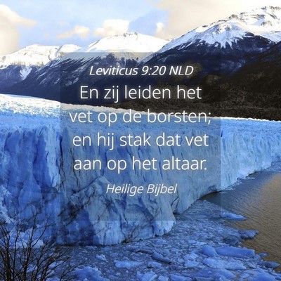Picture 04 - Leviticus 9:20 NLD - En zij leiden het vet op de borsten; en hij stak - Bible Verse Picture