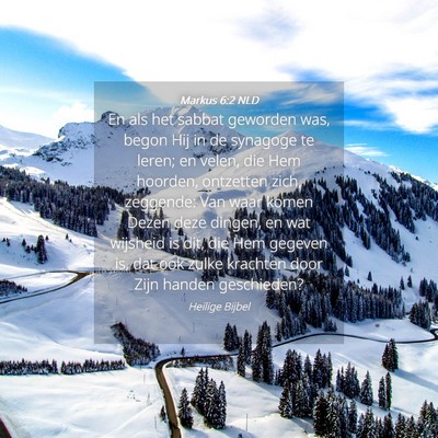 Picture 04 - Markus 6:2 NLD - En als het sabbat geworden was, begon Hij in de - Bible Verse Picture