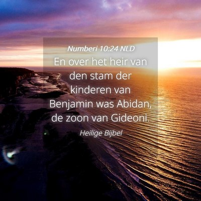 Picture 04 - Numberi 10:24 NLD - En over het heir van den stam der kinderen van - Bible Verse Picture