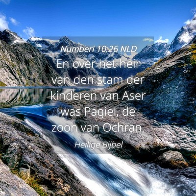 Picture 04 - Numberi 10:26 NLD - En over het heir van den stam der kinderen van - Bible Verse Picture