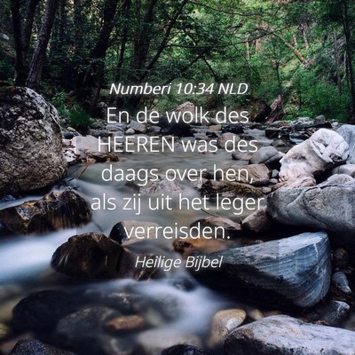 Picture 04 - Numberi 10:34 NLD - En de wolk des HEEREN was des daags over hen, als - Bible Verse Picture