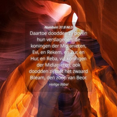 Picture 04 - Numberi 31:8 NLD - Daartoe doodden zij boven hun verslagenen, de - Bible Verse Picture