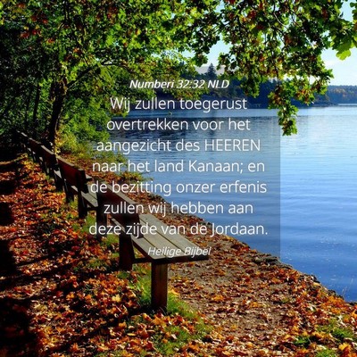 Picture 04 - Numberi 32:32 NLD - Wij zullen toegerust overtrekken voor het - Bible Verse Picture