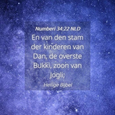 Picture 04 - Numberi 34:22 NLD - En van den stam der kinderen van Dan, de overste - Bible Verse Picture