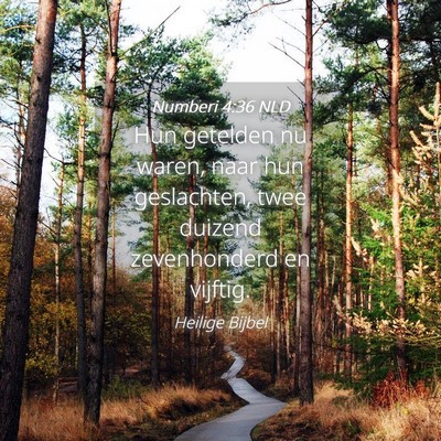 Picture 04 - Numberi 4:36 NLD - Hun getelden nu waren, naar hun geslachten, twee - Bible Verse Picture