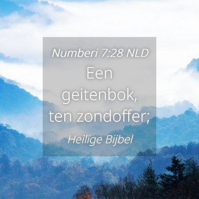 Picture 04 - Numberi 7:28 NLD - Een geitenbok, ten - Bible Verse Picture