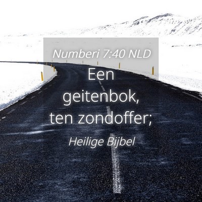 Picture 04 - Numberi 7:40 NLD - Een geitenbok, ten - Bible Verse Picture