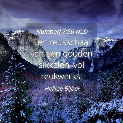 Picture 04 - Numberi 7:56 NLD - Een reukschaal van tien gouden sikkelen, vol - Bible Verse Picture