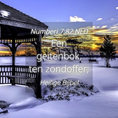 Picture 04 - Numberi 7:82 NLD - Een geitenbok, ten - Bible Verse Picture