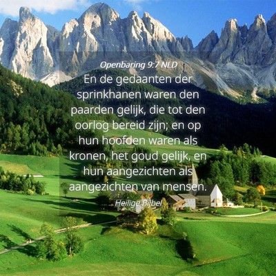 Picture 04 - Openbaring 9:7 NLD - En de gedaanten der sprinkhanen waren den paarden - Bible Verse Picture
