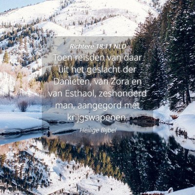 Picture 04 - Richtere 18:11 NLD - Toen reisden van daar uit het geslacht der - Bible Verse Picture