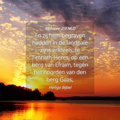 Picture 04 - Richtere 2:9 NLD - En zij hem begraven hadden in de landpale zijns - Bible Verse Picture