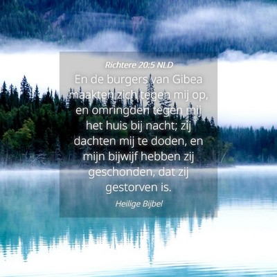 Picture 04 - Richtere 20:5 NLD - En de burgers van Gibea maakten zich tegen mij - Bible Verse Picture