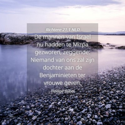 Picture 04 - Richtere 21:1 NLD - De mannen van Israel nu hadden te Mizpa gezworen, - Bible Verse Picture