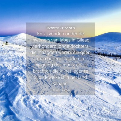 Picture 04 - Richtere 21:12 NLD - En zij vonden onder de inwoners van Jabes in - Bible Verse Picture