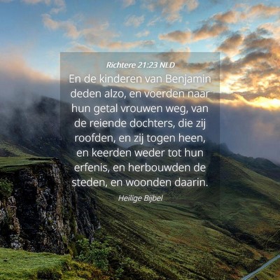 Picture 04 - Richtere 21:23 NLD - En de kinderen van Benjamin deden alzo, en - Bible Verse Picture