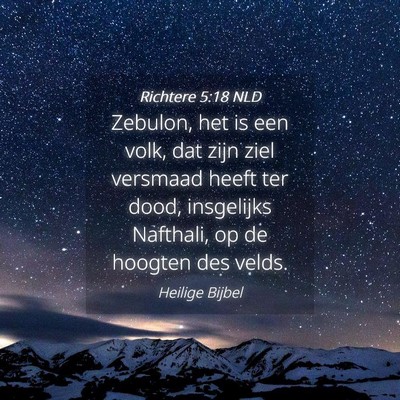 Picture 04 - Richtere 5:18 NLD - Zebulon, het is een volk, dat zijn ziel versmaad - Bible Verse Picture