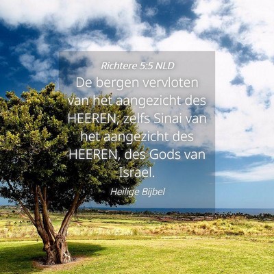 Picture 04 - Richtere 5:5 NLD - De bergen vervloten van het aangezicht des - Bible Verse Picture
