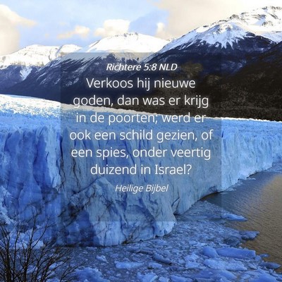 Picture 04 - Richtere 5:8 NLD - Verkoos hij nieuwe goden, dan was er krijg in de - Bible Verse Picture