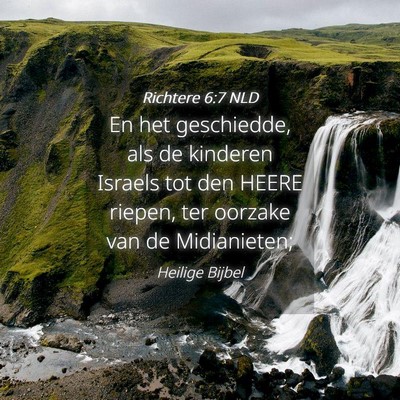 Picture 04 - Richtere 6:7 NLD - En het geschiedde, als de kinderen Israels tot - Bible Verse Picture
