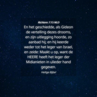 Picture 04 - Richtere 7:15 NLD - En het geschiedde, als Gideon de vertelling dezes - Bible Verse Picture