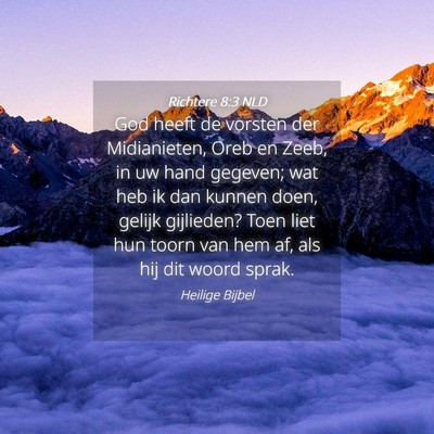 Picture 04 - Richtere 8:3 NLD - God heeft de vorsten der Midianieten, Oreb en - Bible Verse Picture