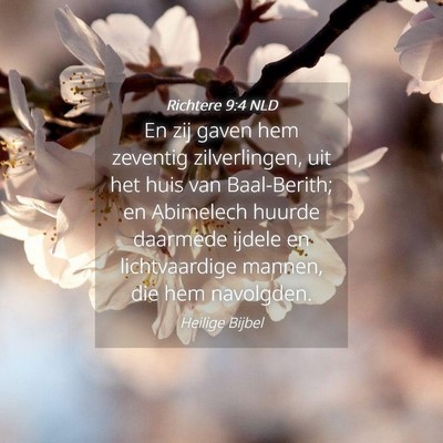 Picture 04 - Richtere 9:4 NLD - En zij gaven hem zeventig zilverlingen, uit het - Bible Verse Picture