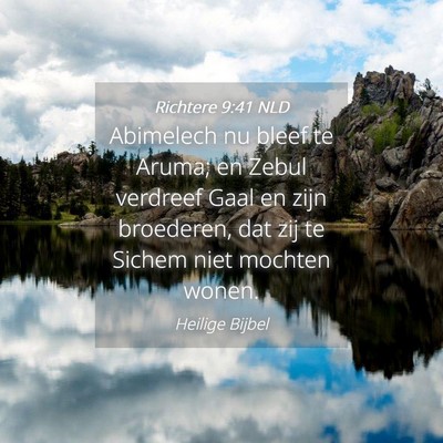 Picture 04 - Richtere 9:41 NLD - Abimelech nu bleef te Aruma; en Zebul verdreef - Bible Verse Picture