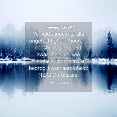 Picture 04 - Romeinen 1:29 NLD - Vervuld zijnde met alle ongerechtigheid, - Bible Verse Picture