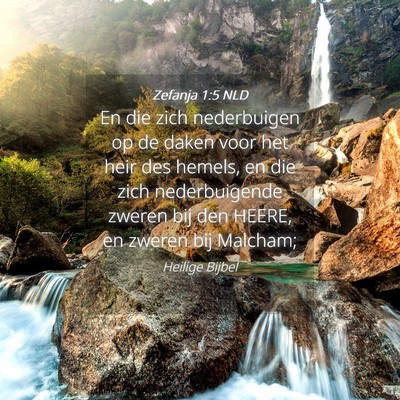 Picture 04 - Zefanja 1:5 NLD - En die zich nederbuigen op de daken voor het heir - Bible Verse Picture