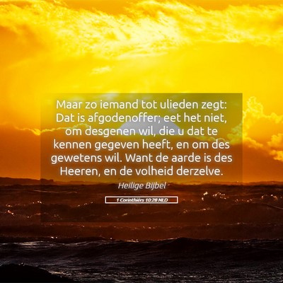 Picture 05 - 1 Corinthiërs 10:28 NLD - Maar zo iemand tot ulieden zegt: Dat is - Bible Verse Picture