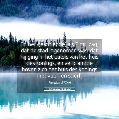 Picture 05 - 1 Koningen 16:18 NLD - En het geschiedde, als Zimri zag, dat de stad - Bible Verse Picture