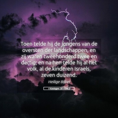 Picture 05 - 1 Koningen 20:15 NLD - Toen telde hij de jongens van de oversten der - Bible Verse Picture