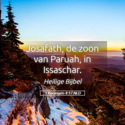 Picture 05 - 1 Koningen 4:17 NLD - Josafath, de zoon van Paruah, in - Bible Verse Picture