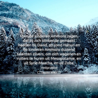 Picture 05 - 1 Kronieken 19:6 NLD - Toen de kinderen Ammons zagen, dat zij zich - Bible Verse Picture