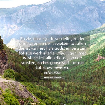 Picture 05 - 1 Kronieken 28:21 NLD - En zie, daar zijn de verdelingen der priesteren - Bible Verse Picture