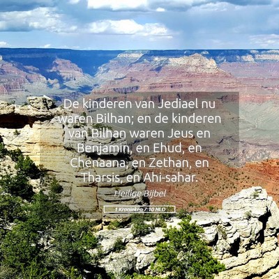 Picture 05 - 1 Kronieken 7:10 NLD - De kinderen van Jediael nu waren Bilhan; en de - Bible Verse Picture