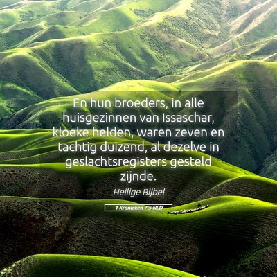 Picture 05 - 1 Kronieken 7:5 NLD - En hun broeders, in alle huisgezinnen van - Bible Verse Picture