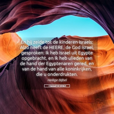 Picture 05 - 1 Samuël 10:18 NLD - En hij zeide tot de kinderen Israels: Alzo heeft - Bible Verse Picture