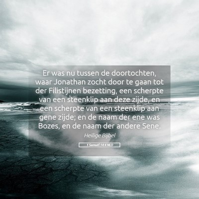 Picture 05 - 1 Samuël 14:4 NLD - Er was nu tussen de doortochten, waar Jonathan - Bible Verse Picture