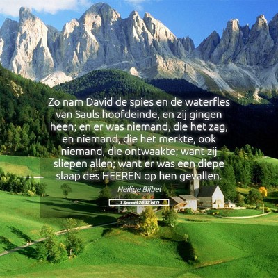 Picture 05 - 1 Samuël 26:12 NLD - Zo nam David de spies en de waterfles van Sauls - Bible Verse Picture