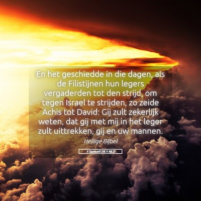 Picture 05 - 1 Samuël 28:1 NLD - En het geschiedde in die dagen, als de - Bible Verse Picture